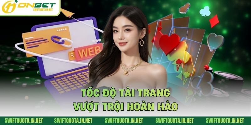 Tốc độ tải trang vượt trội hoàn hảo